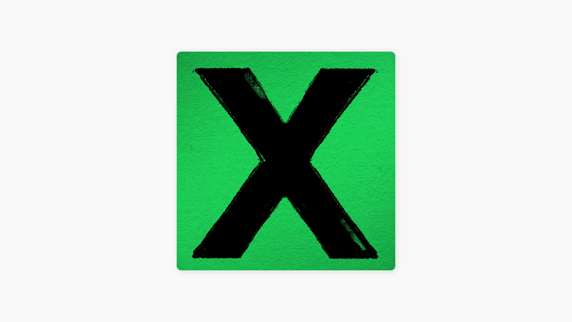 Ed Sheeran《X》：紅髮艾德百聽不厭